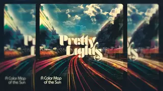 Pretty Lights - A Colour Map of the Sun [Full album]