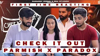 Parmish Verma Ft. Paradox - Check It Out REACTION (Official Music Video)