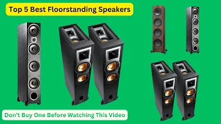 Best Floorstanding Speakers 2023 (Expert Picks and Recommendations)