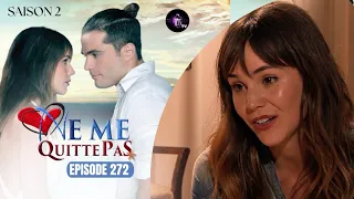 NE ME QUITTE PAS Épisode 272 en français | HD