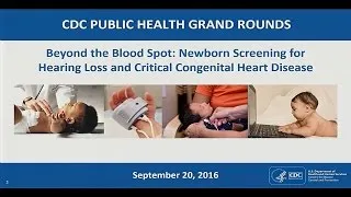 Beyond the Blood Spot: Newborn Screening for Hearing Loss and Critical Congenital Heart Disease