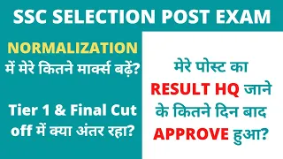 Selection Post Phase 7: Normalization effect on my final result and result approval duration
