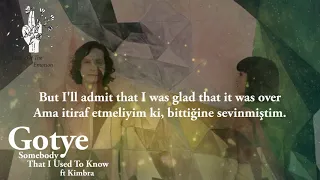 Gotye - Somebody That I Used To Know / ft Kimbra ( with Lyrics / Türkçe Altyazı / Türkçe Çeviri )