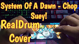 System Of A Dawn - Chopsuey! (Real Drum App Cover)