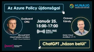 Az Azure Policy újdonságai és ChatGPT "házon belül" (2024) by Ottó Gudszent & Károly Oravec