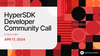 HyperSDK Developer Community Call: Vryx Benchmarks and Solidity Compatibility