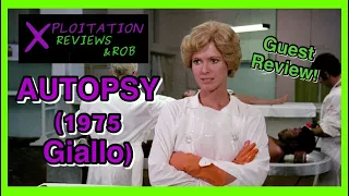 Autopsy (1975 Giallo) - Guest Review ft. @XploitationRR | Channel Swap!