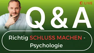 Q&A: Richtig SCHLUSS MACHEN - 7 Tipps, wie du dich korrekt trennst