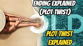 OLD MOVIE (2021) ENDING EXPLAINED + PLOT TWIST EXPLAINED ( BETTER EXPLAINED)