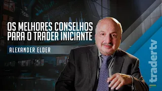 Entrevista com Alexander Elder I Os melhores conselhos para o Trader iniciante