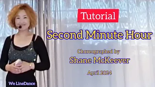 Tutorial : Second Minute Hour linedance