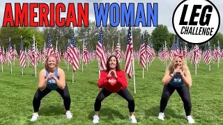 "AMERICAN WOMAN" LEG WORKOUT //  SHINE DANCE FITNESS