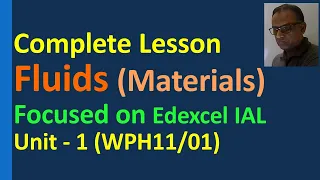 Lesson Fluids Materials Edexcel IAL Unit 1 Viscosity Terminal Speed Viscous Drag Laminar Turbulent