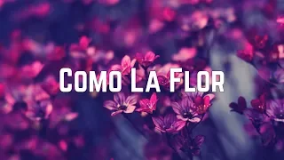 Selena - Como La Flor (Lyrics)