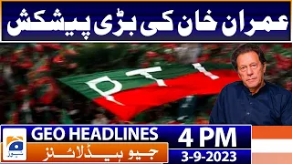 Geo News Headlines  4 PM | 3rd September 2023