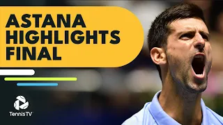 Novak Djokovic vs Stefanos Tsitsipas For The Title | Astana 2022 Final Highlights