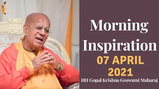 7 April 2021   Every Day With HH Gopal Krishna Goswami Maharaj