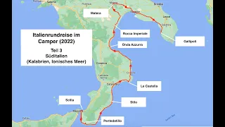 Italienrundreise im Camper (2022) Teil 3 - Kalabrien-Ionisches Meer