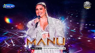 MANU BAHTIDÃO - MANU BATIDÃO REPERTÓRIO MARÇO 2024 ( MELODY 2024 )