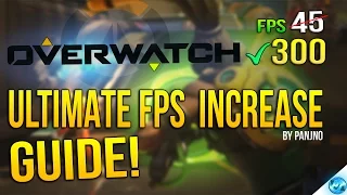🔧 Overwatch: Dramatically increase performance / FPS with any setup! (2017) Lag / FPS drop fix