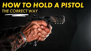 The Proper Way To Hold a Handgun