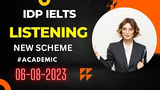 IELTS LISTENING PRACTICE TEST 2023 WITH ANSWERS  06/08/2023