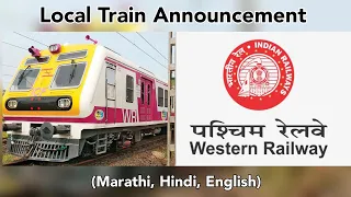 Western Railways Local Train Announcement