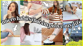 13 Micro Habits That Improved My Life 💫