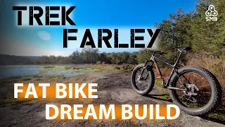 Trek Farley | Dream Build | Fat Bike