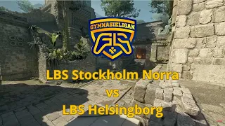 Gymnasieligan Vår 2024 - LBS Stockholm Norra vs LBS Helsingborg