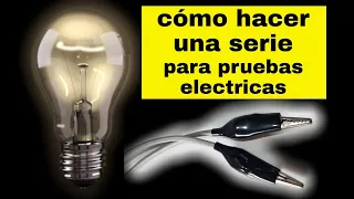 aprende a fabricar una serie, para pruebas electricas #serie #electricidad #herramientas