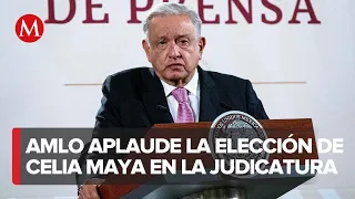 AMLO celebra la elección de Celia Maya como nueva consejera de la Judicatura