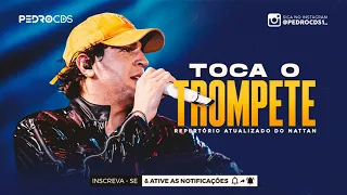 NATTAN - TOCA O TROMPETE