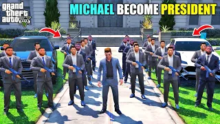 GTA 5 : MICHAEL BECOME NEW PRESIDENT IN LOS SANTOS || BB GAMING
