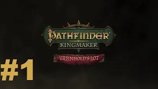 Pathfinder: Kingmaker Varnhold DLC with Z (Hard/Monk Aasimar) - #1