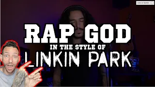 MIND BLOWN!!! Eminem Rap God in the style of Linkin Park (REACTION)​