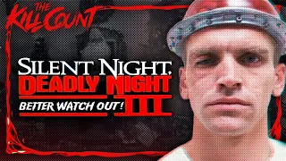 Silent Night, Deadly Night 3: Better Watch Out! (1989) KILL COUNT
