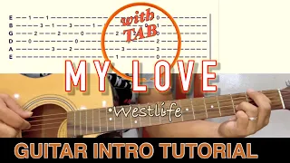 My Love - Westlife | Short Guitar Intro & Solo Tutorial with Tab - (Acoustic)