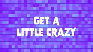 Get A little Crazy Bridge Kids Music Video