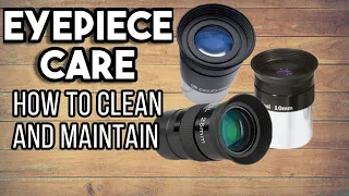 How To Clean Telescope Eyepieces