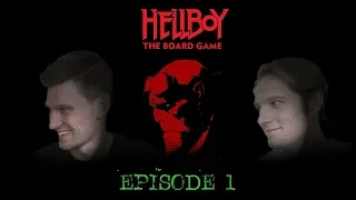 Hellboy The Board Game Episode 1 (A relatively simple case)