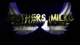 BROTHERS MILKO - (VIDEO LOGO)