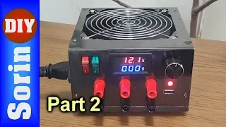 Part 2 - DIY Lab Bench Power Supply