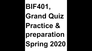 BIF401 GRAND QUIZ spring 2020