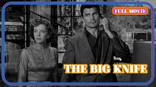 The Big Knife | English Full Movie | Crime Drama Film-Noir