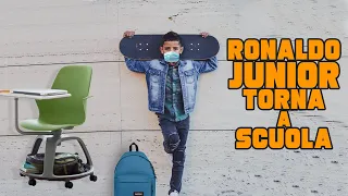 RONALDO JUNIOR torna a SCUOLA