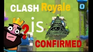 CLASH ROYALE is ILLUMINATI?WTF #2