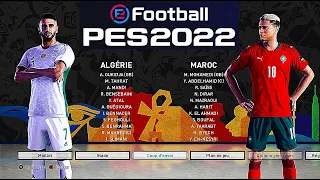 ALGERIE vs MAROC | PES 2022 PS5 MOD Ultimate Difficulty 4K Texture HDR Next Gen