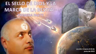 Lección 11: El sello de Dios y la marca de la bestia - primera parte