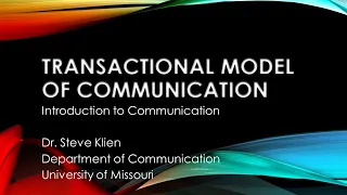 The Transactional Model of Communication